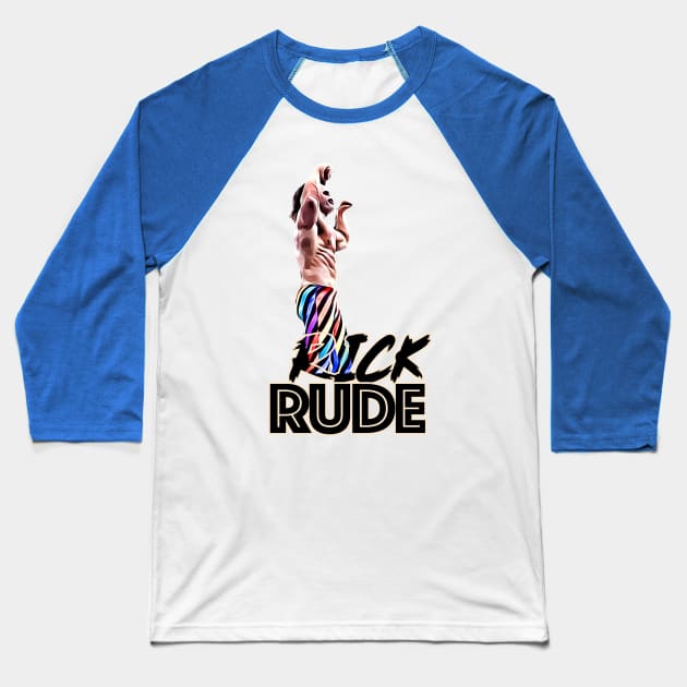 Ravishing Rick Rude: Hello Ladies Baseball T-Shirt by flashbackchamps